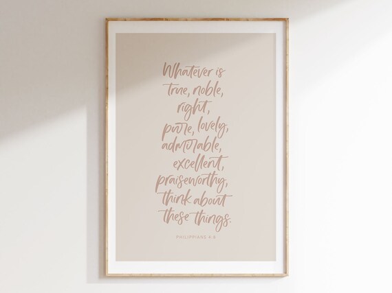 Philippians 4:8 Whatever Is True Noble Right Handwritten Bible Verse Poster