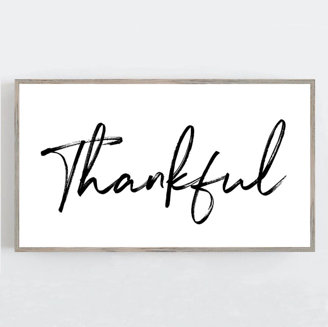 Thankful Brush Script Typography Black And White Inspirational Poster
