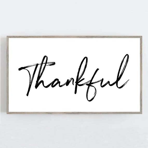 Thankful Brush Script Typography Black And White Inspirational Poster