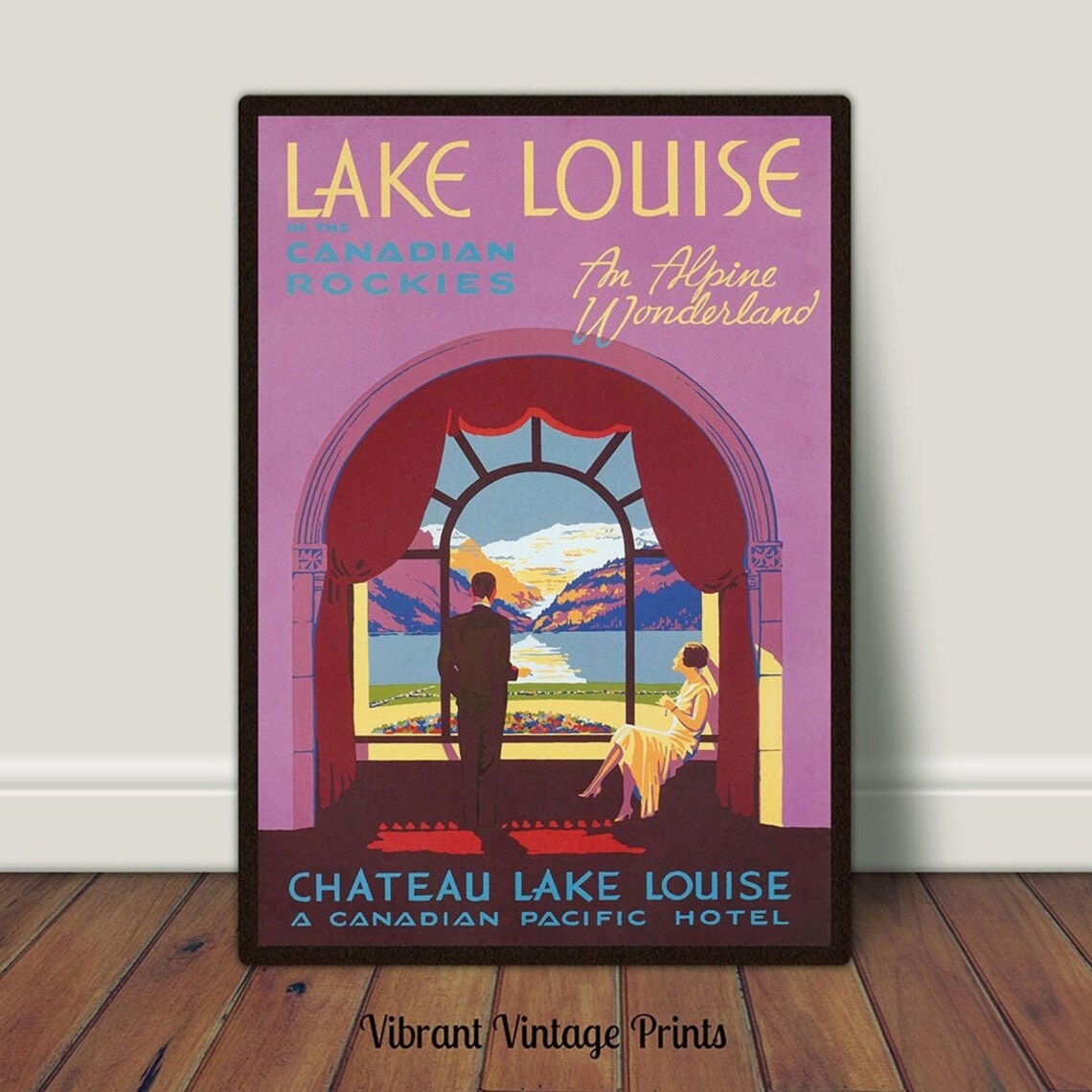 Lake Louise Canada Vintage Travel Poster, Chateau Lake Louise