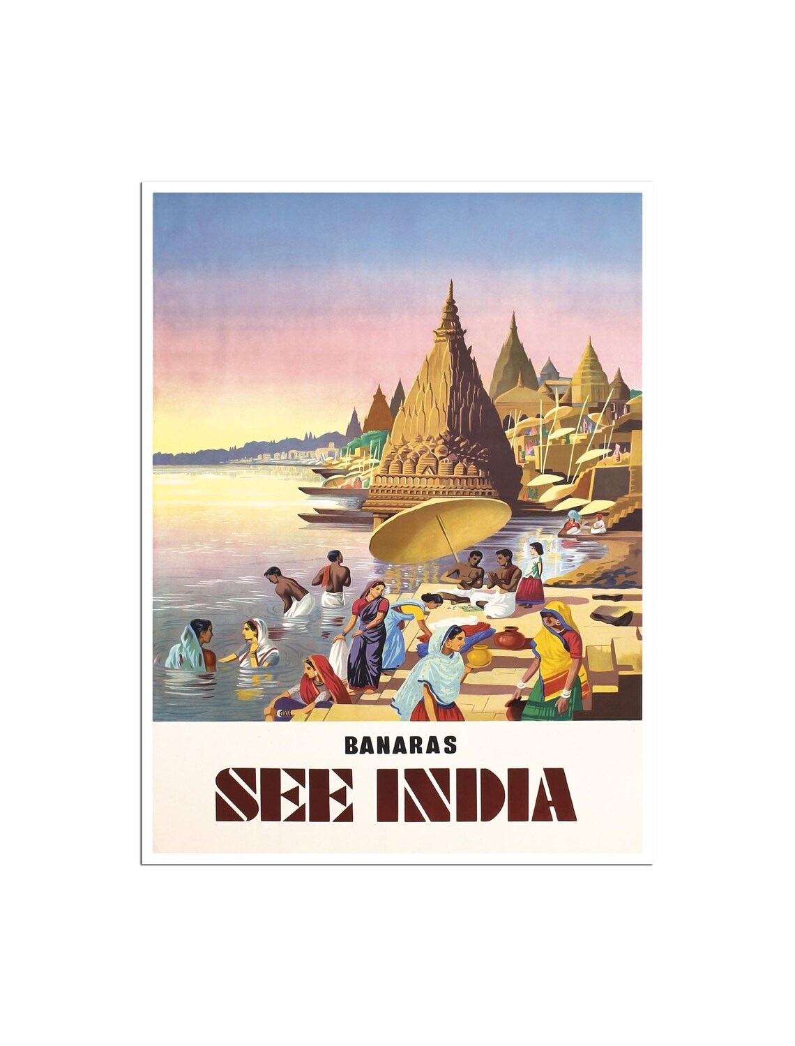 Banaras See India Vintage Ganges River Ghat Scene Travel Art Poster