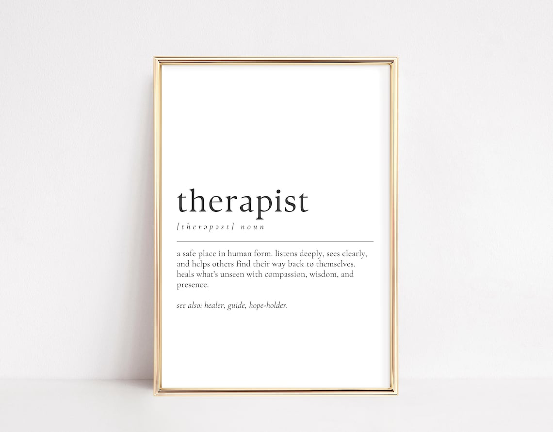 Therapist Definition Meaningful Mental Health Counselor Appreciation Print