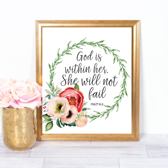 God Is Within Her She Will Not Fail Psalm 46:5 Floral Scripture Wall Art