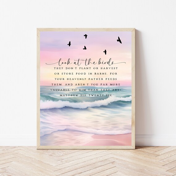 Look at the Birds Matthew 6 26 Sunset Beach Waves Scripture Ocean Poster