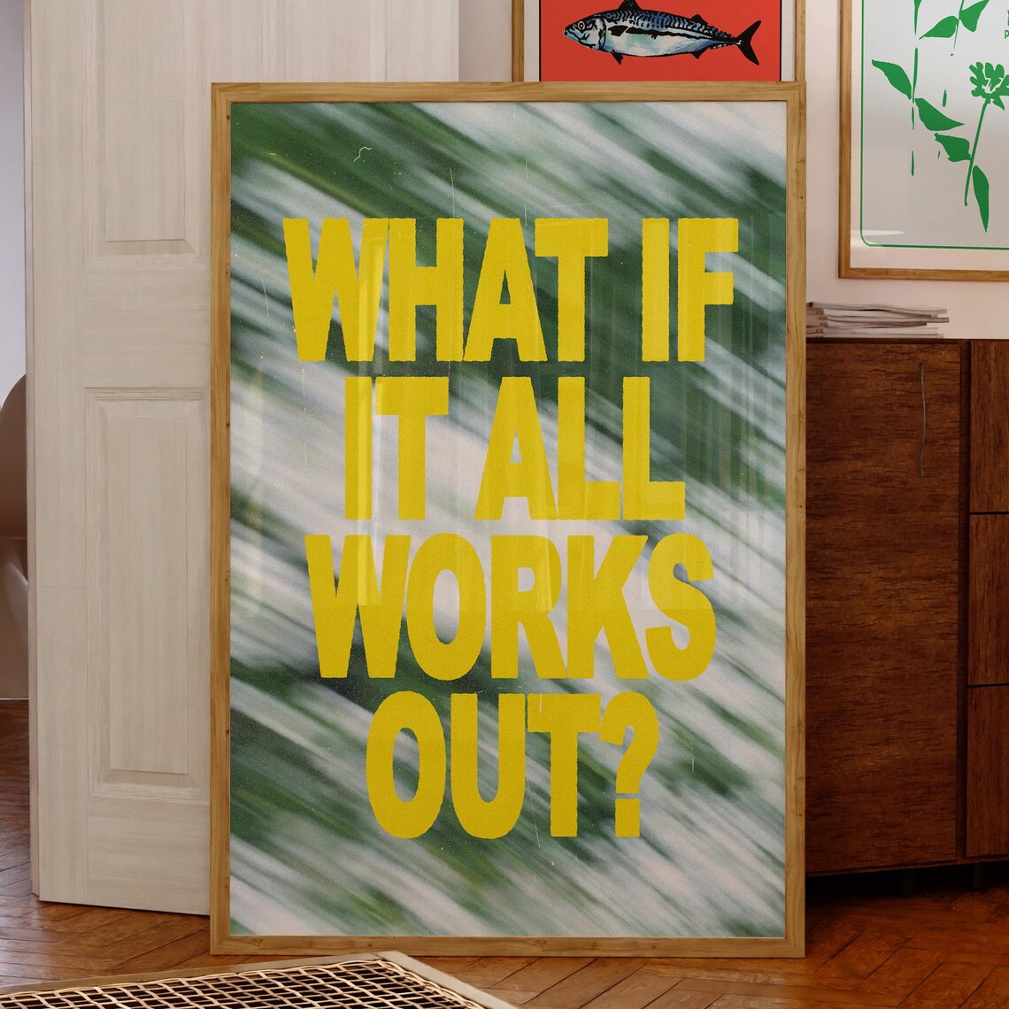 What If It All Works Out Bold Yellow Green Retro Quote Poster