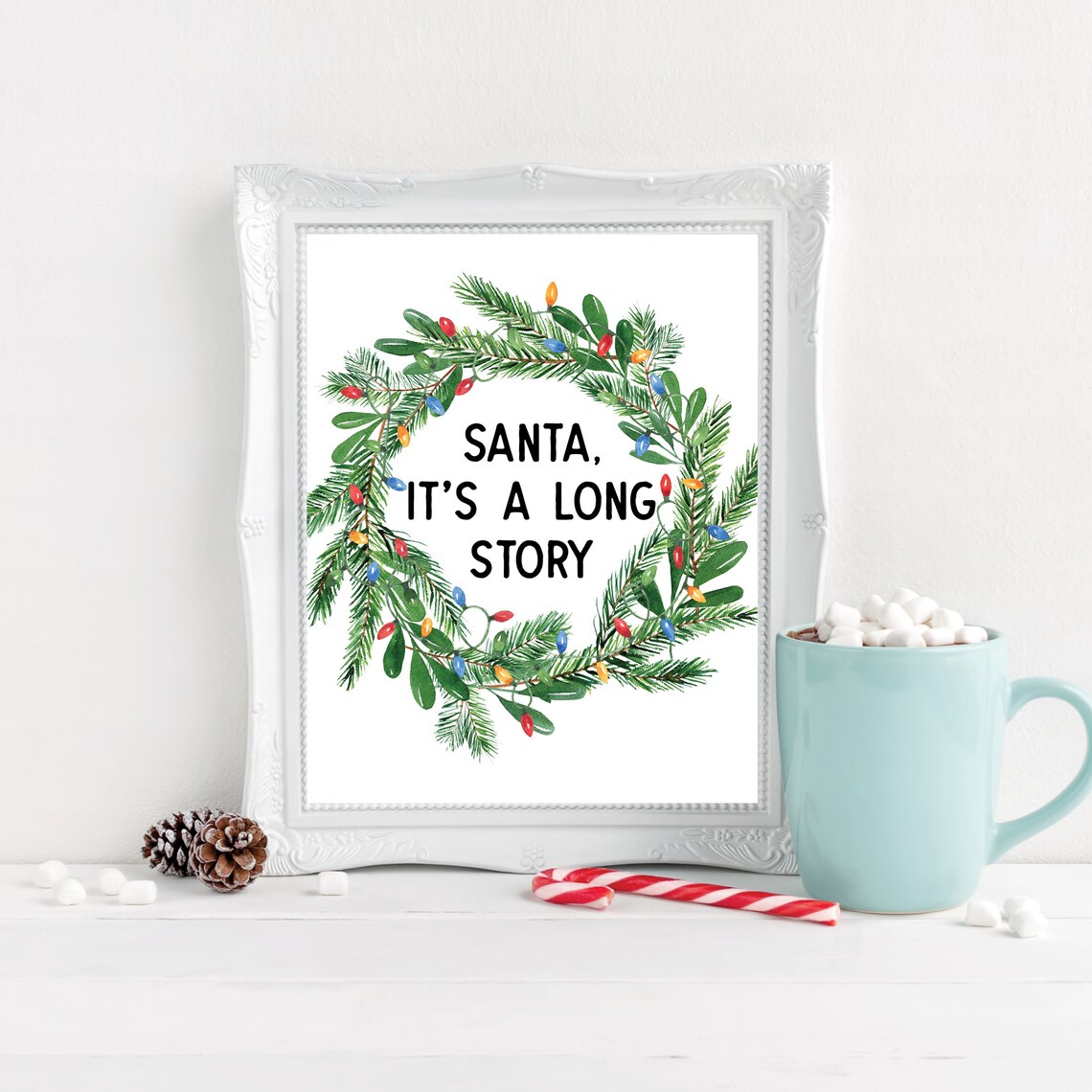 Funny Christmas Wall Art Sign, Santa Long Story