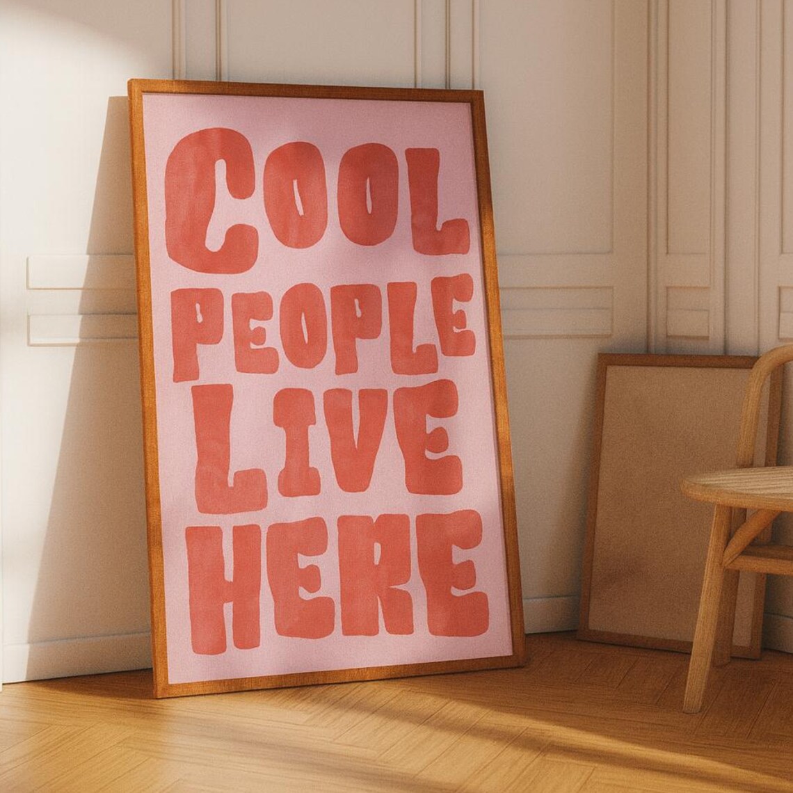 Cool People Live Here Pink Retro Typography Quote Poster for Trendy Rooms