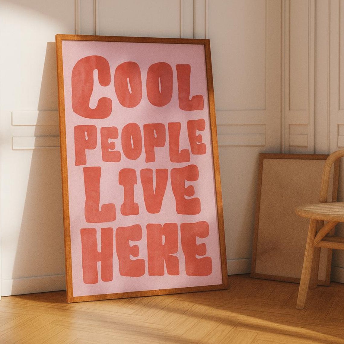 Cool People Live Here Poster Funny Quote Wall Art Retro Typography
