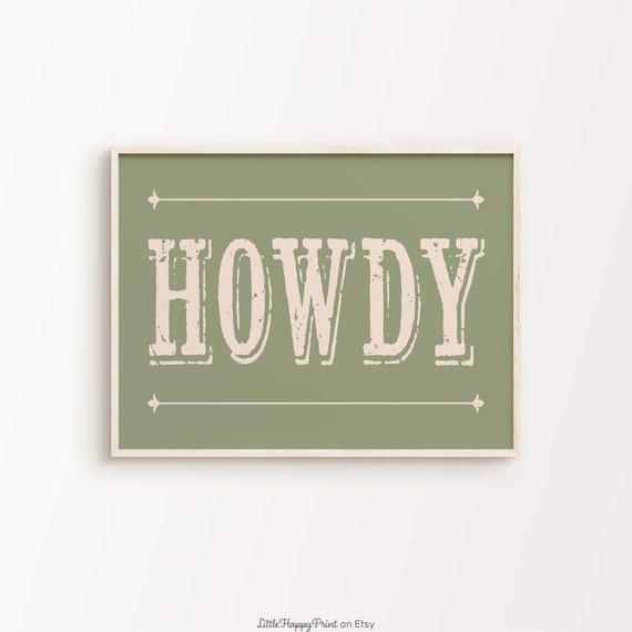 Howdy Print Sage Green Cream Hello Western Boho Funky Modern Quote Typography Entryway Home Decor Wall Art Instant Download