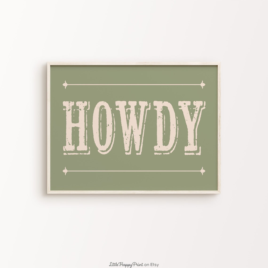 Howdy Western Cream Sage Green Distressed Rustic Sign Poster