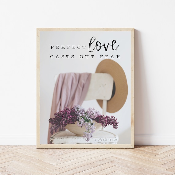 1 John 4:18 Perfect Love Casts Out Fear Lilac Floral Photo Poster