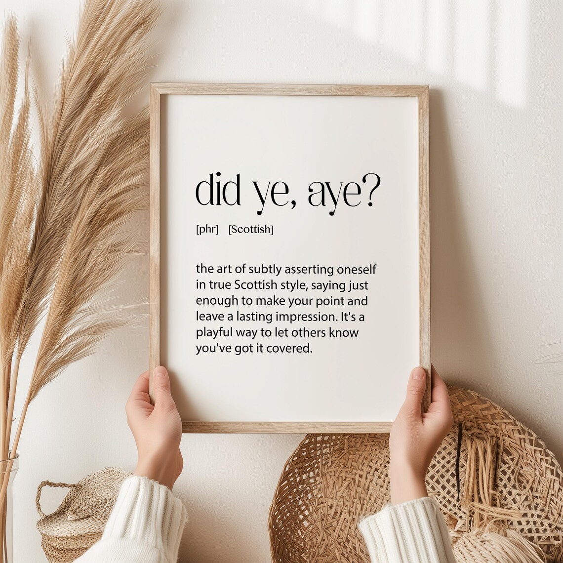 Did Ye Aye Scottish Slang Minimalist Art Print