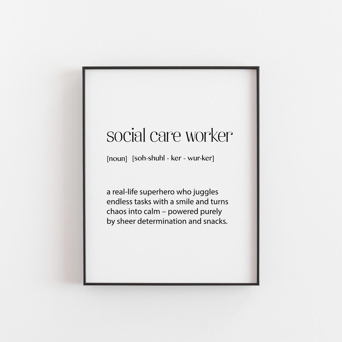 Social Care Worker Definition Art Print, Office Decor
