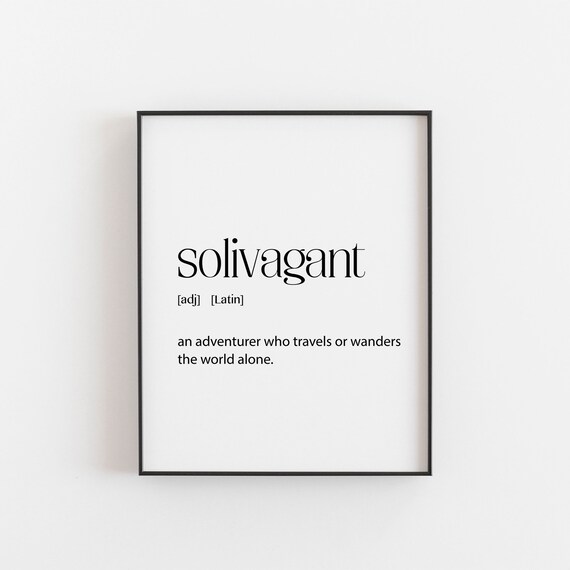 Solivagant Definition Travel Wall Art Poster Traveller Lover Gifts