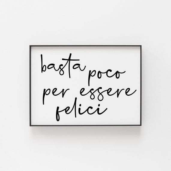 Basta Poco Print Italian Happiness Quote Minimalist Wall Art Joyful Living Decor Gift For Italy Lovers Simple Life Seekers Cafe