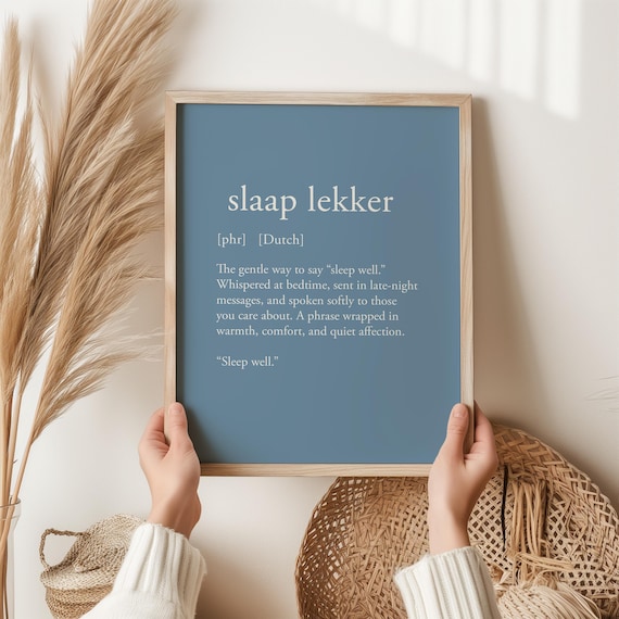 Slaap Lekker Dutch Definition Print Sleep Well Quote Bedroom Room Decor