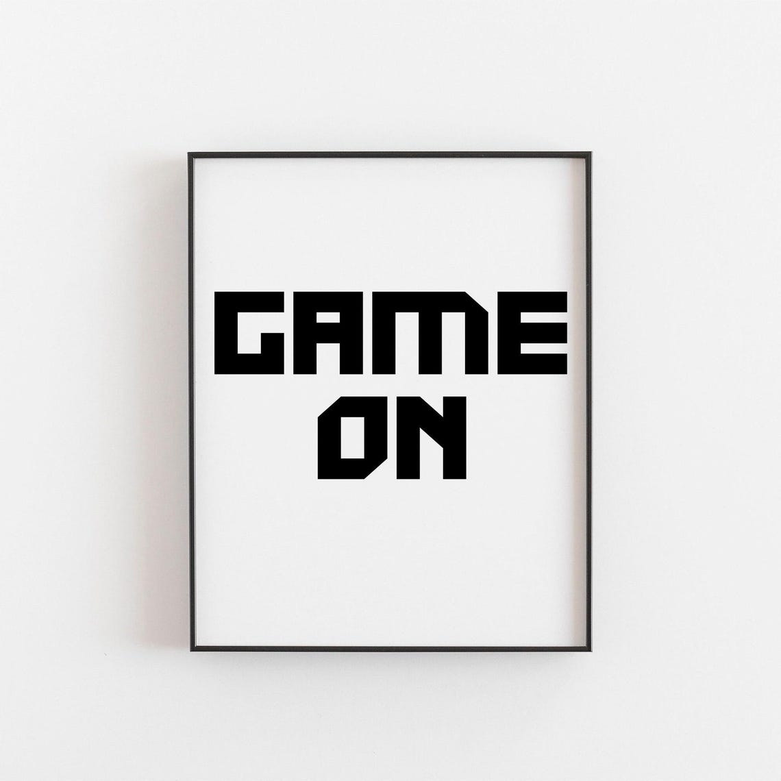 Game On Bold Black Typography Statement Motivational Sports Art Print