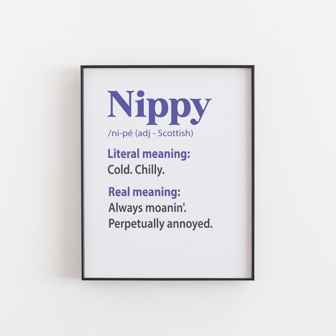 Nippy Scottish Slang Poster, Minimalist Typography