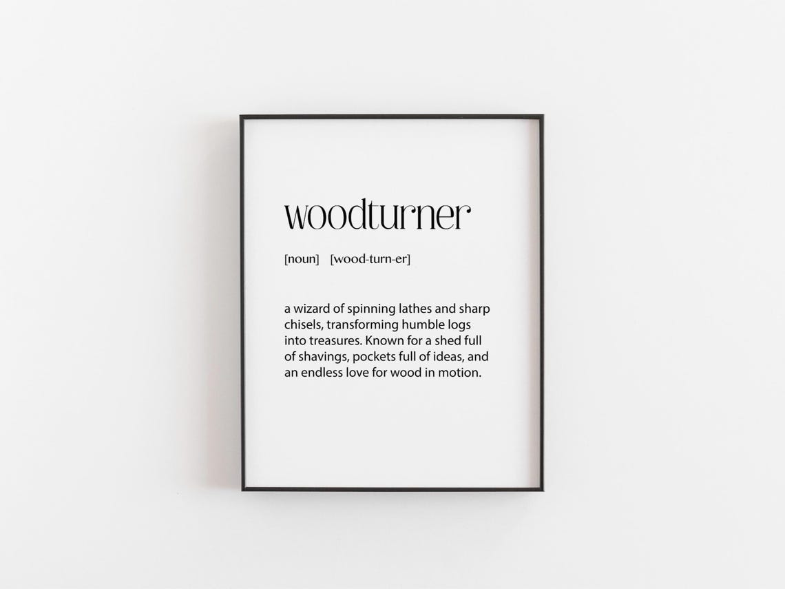 Woodturner Definition Dictionary Art Poster Gift for Woodworkers