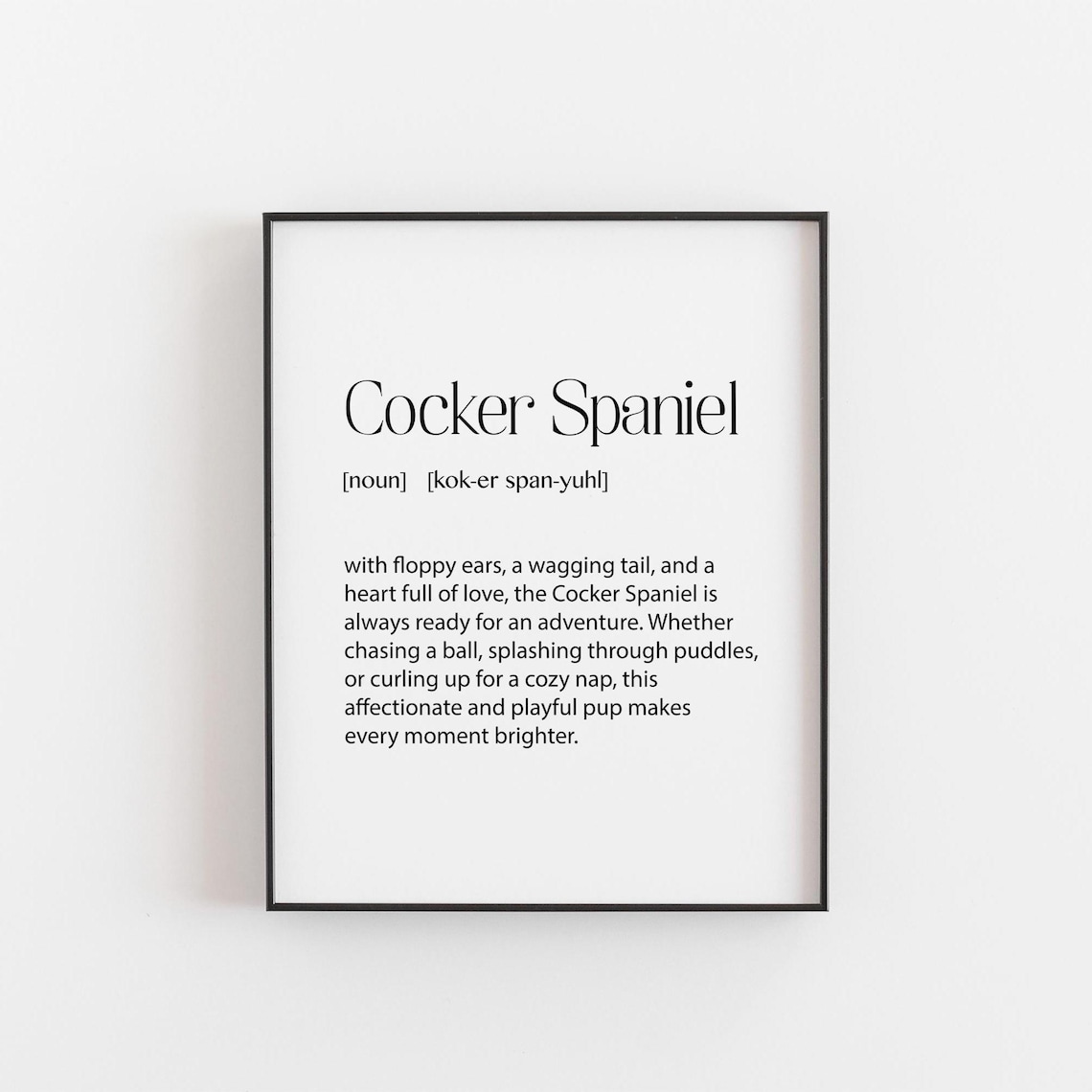 Cocker Spaniel Definition, Dog Lover Gift Decor