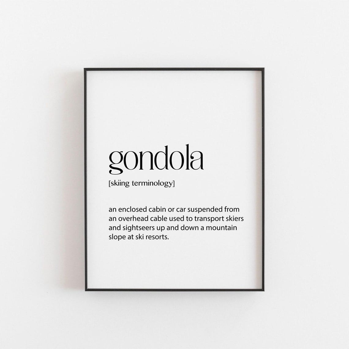 Gondola Skiing Terminology Dictionary Definition Mountain Poster