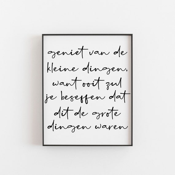 Dutch Quote Print, Inspirational Netherlands Decor