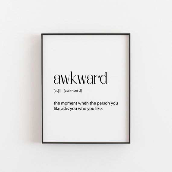 Best Friend Gift Funny Phrase Awkward Definition Female Art Home Decor Bedroom Wall Decoration Sign