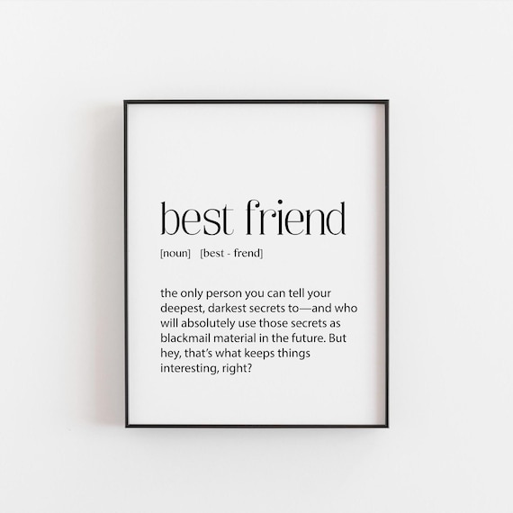 Best Friend Definition Funny Friendship Art Print