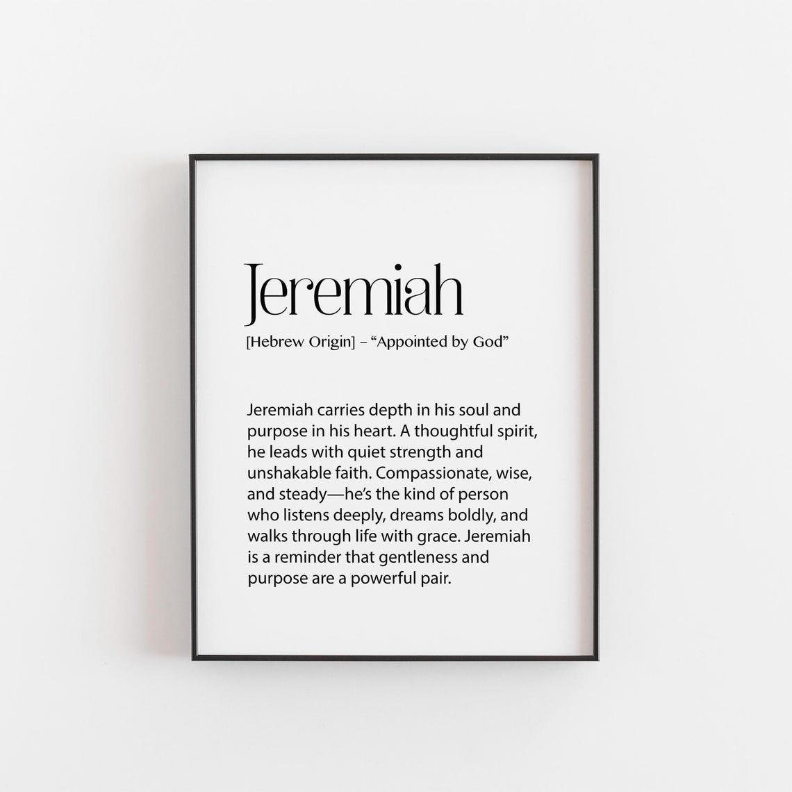 Jeremiah Name Meaning Appointed By God Hebrew Origin Wall Print