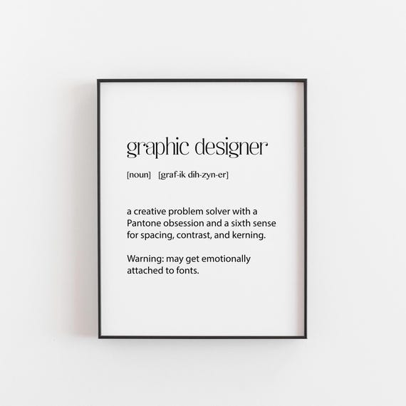 Graphic Designer Definition Print Funny Gift For Creatives Typography Wall Art Minimalist Studio Decor Office