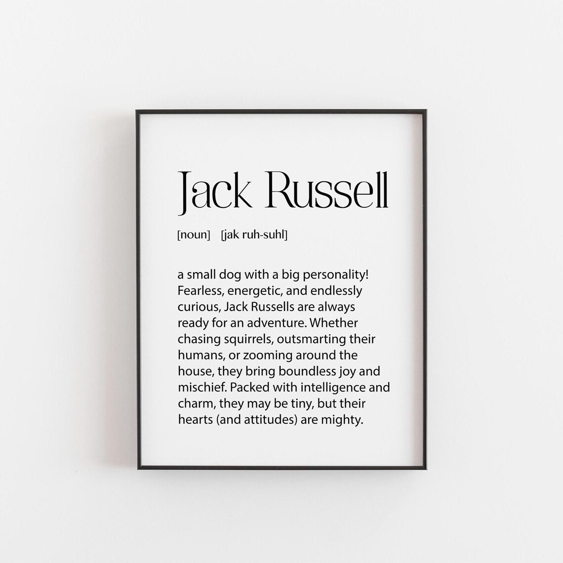 Jack Russell Terrier Definition Funny Dog Lover Art Print