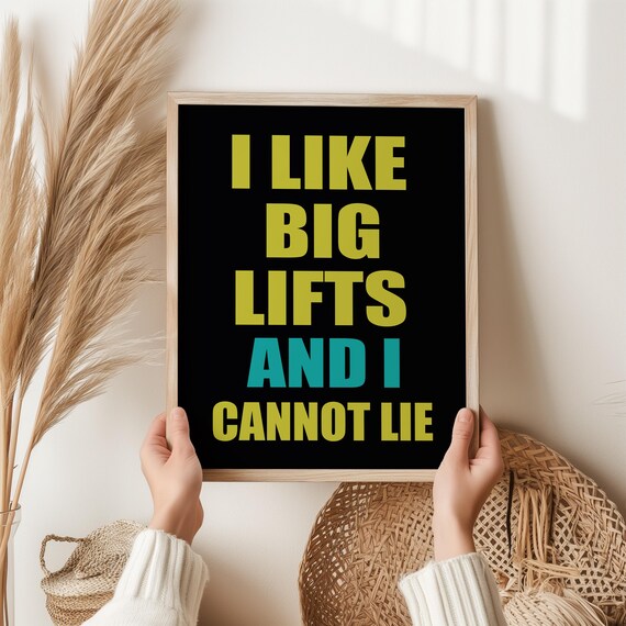 Funny Gym Workout Quote Big Lifts Cannot Lie Typography Art Poster