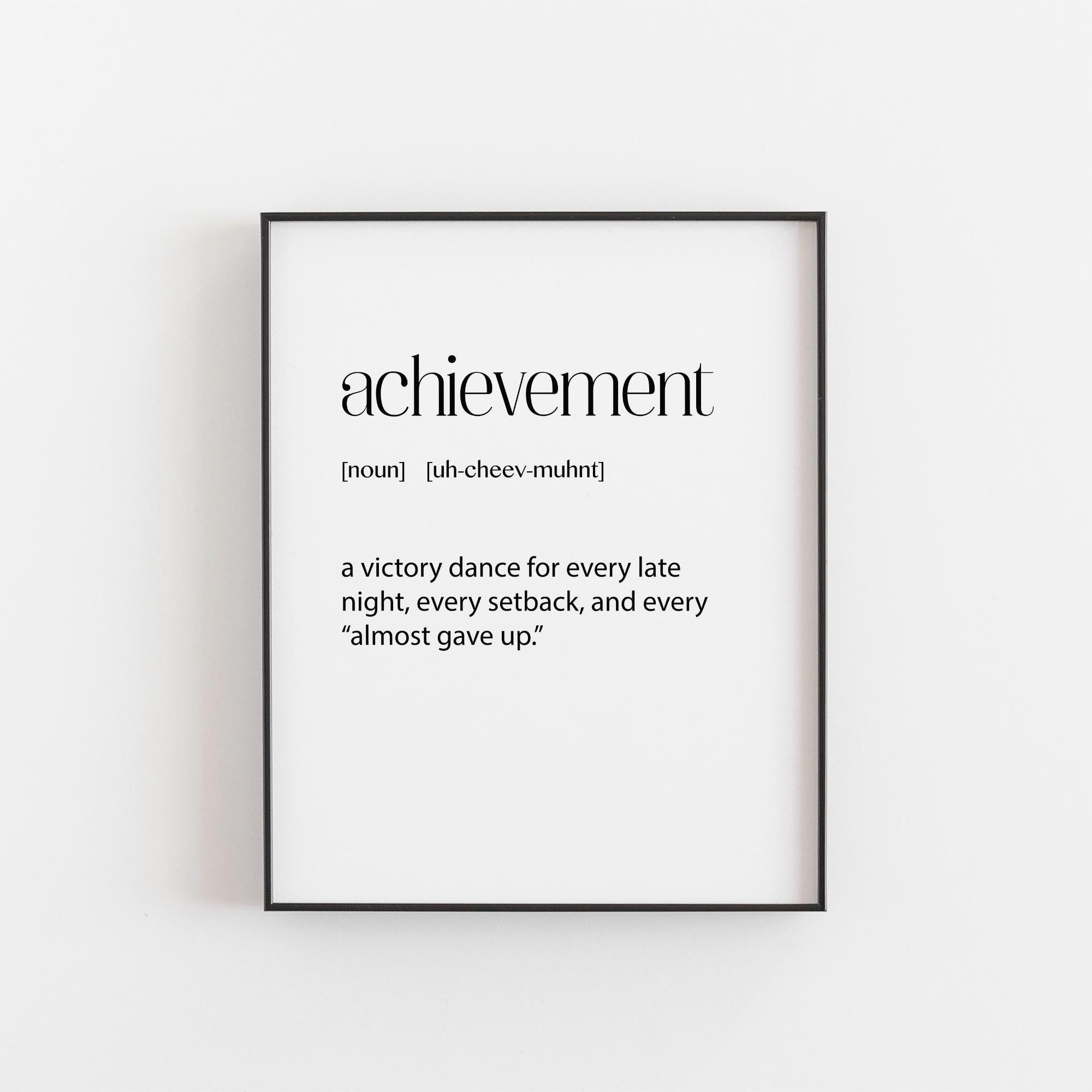 Achievement Definition Quote Victory Dance Inspirational Poster