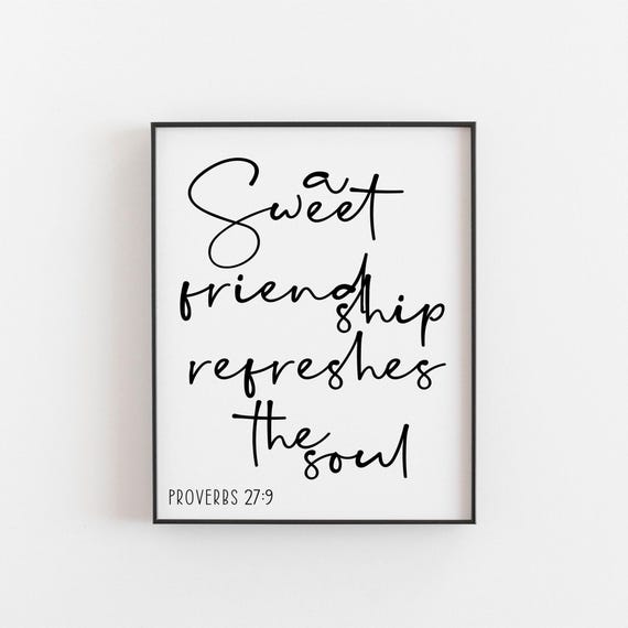 Proverbs 27:9 Sweet Friendship Bible Verse Art Print