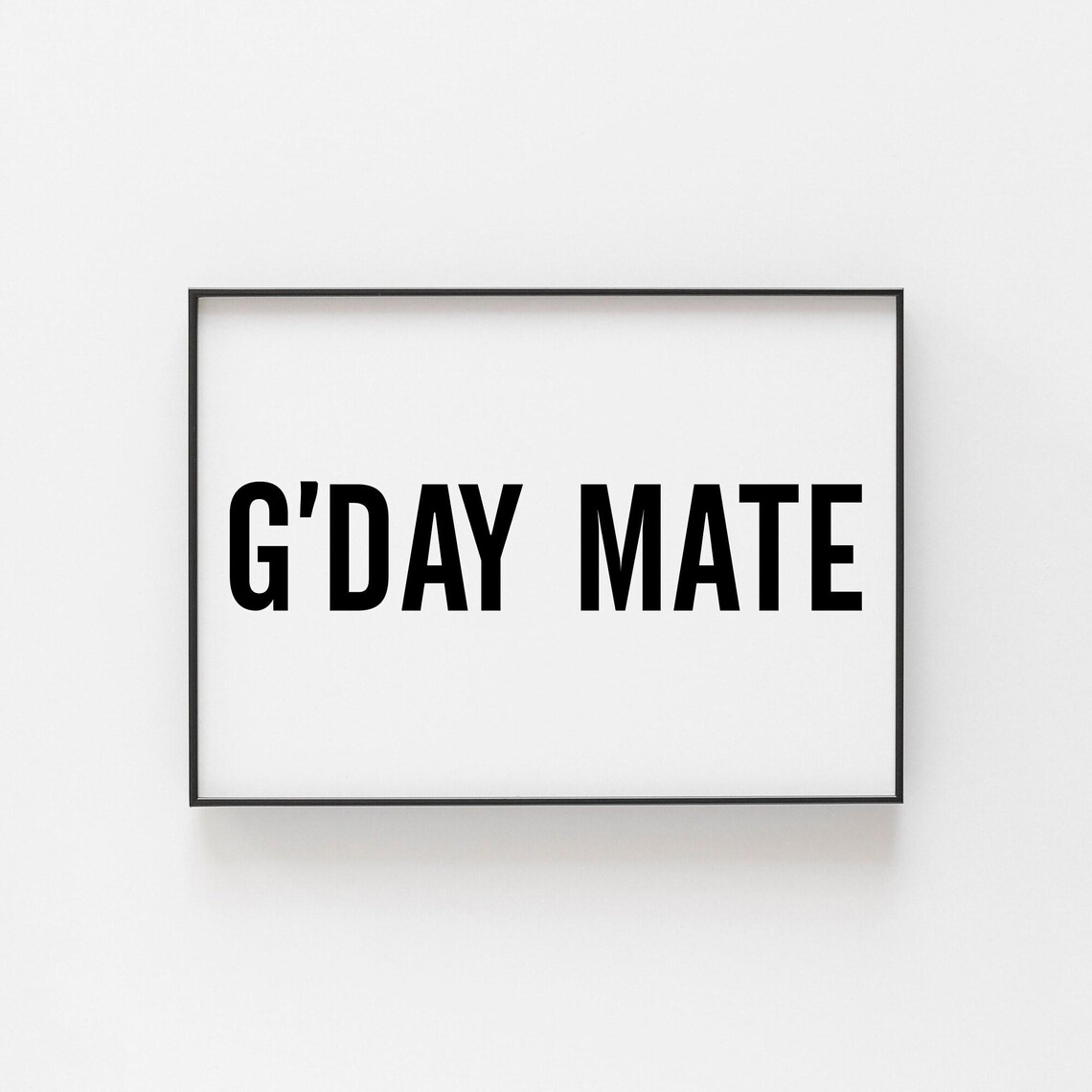 Gday Print, Bold Australian Slang Minimalist Poster