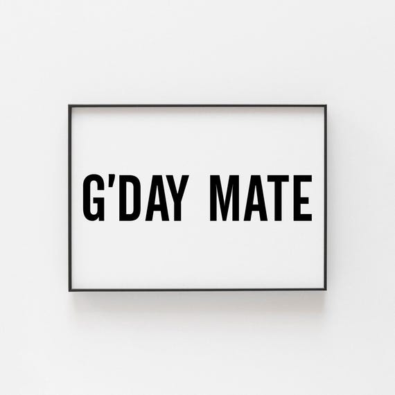 Gday Print, Bold Australian Slang Minimalist Poster
