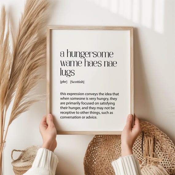 A Hungersome Wame Haes Nae Lugs Definition Print Scottish Saying Art Kitchen Wall Decor Funny Gift For Food Lovers Scots Keepsakes