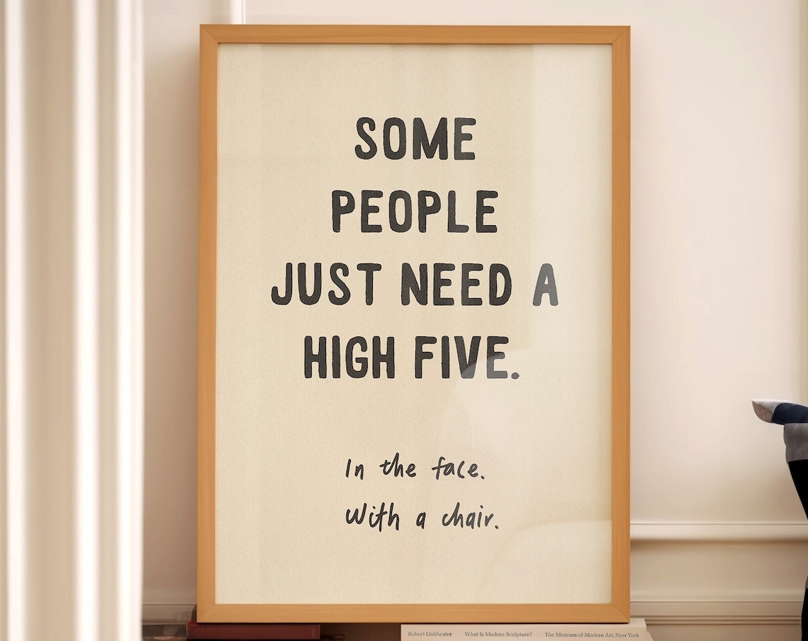 High Five In The Face Funny Typography Poster