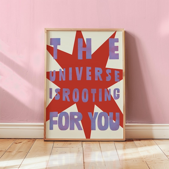 The Universe Is Rooting For You Retro Starburst Quote Poster