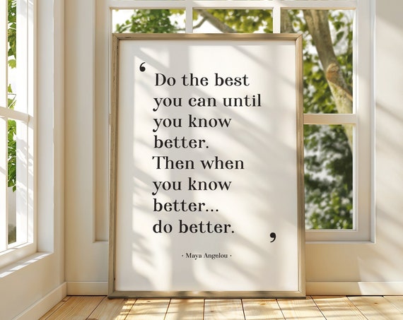 Maya Angelou Inspirational Quote, Graduation Art Print