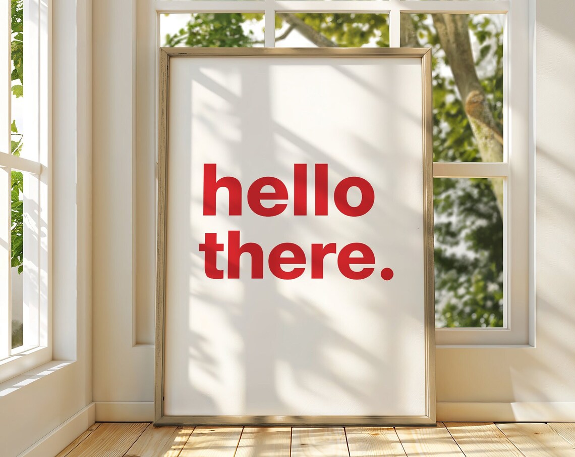 Hello There Typography, Scandi Style Entryway Art