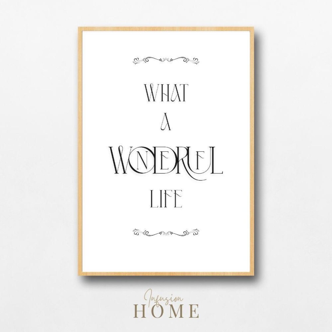 What a Wonderful Life Elegant Minimalist Typography Art Poster