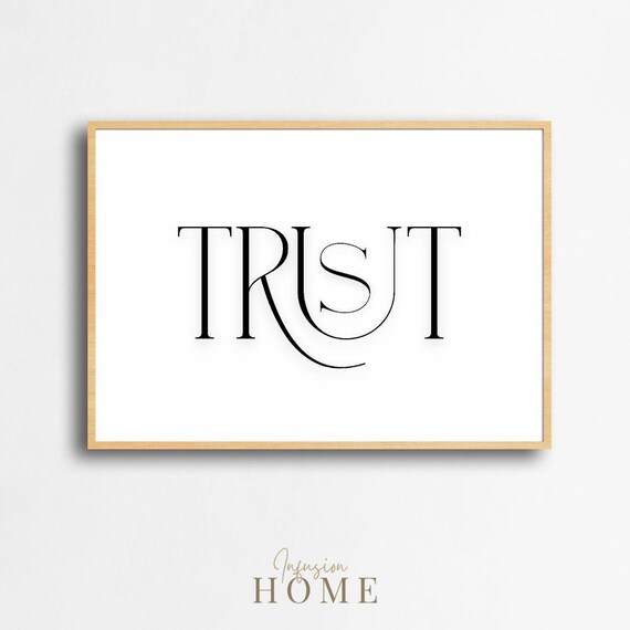 Trust Elegant Minimalist Black And White Typography Art Poster