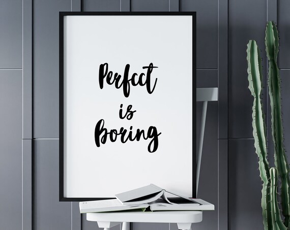 Perfect Is Boring Funny Wall Poster College Dorm Wall Prints Girls Teen Boys Bedroom Decor Teen Funny Gifts From Friends