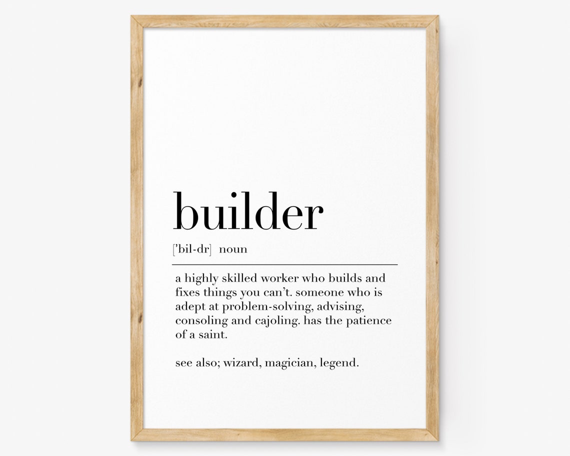 Builder Dictionary Definition Poster Funny Construction Worker Gift