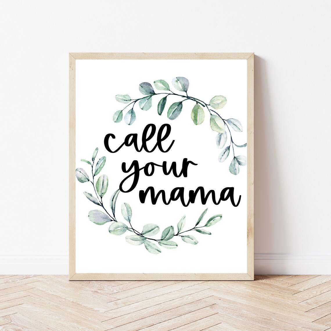 Call Your Mama Apartment Art Print, Dorm Decor