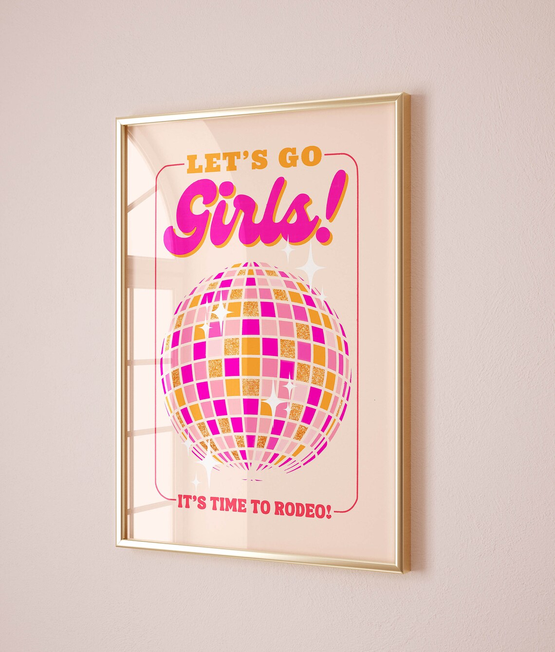Lets Go Girls Bachelorette Cowgirl Poster Print