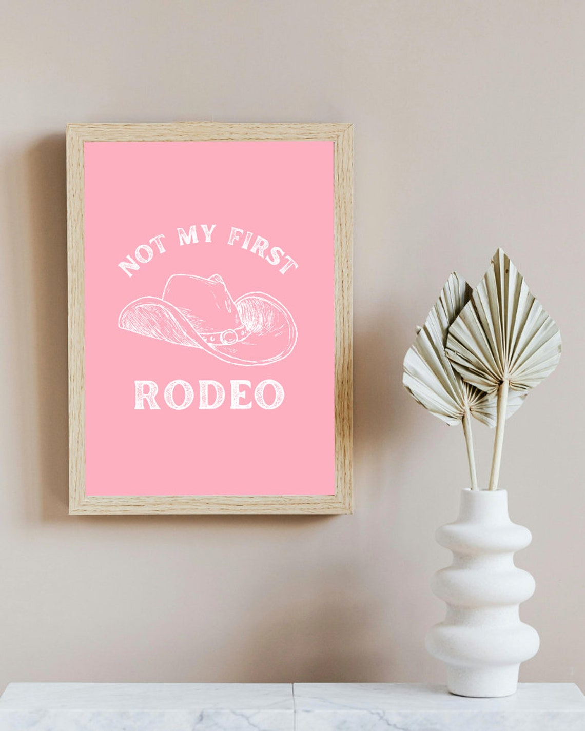 Not My First Rodeo White Text Pink Background Western Quote Poster - Image 4