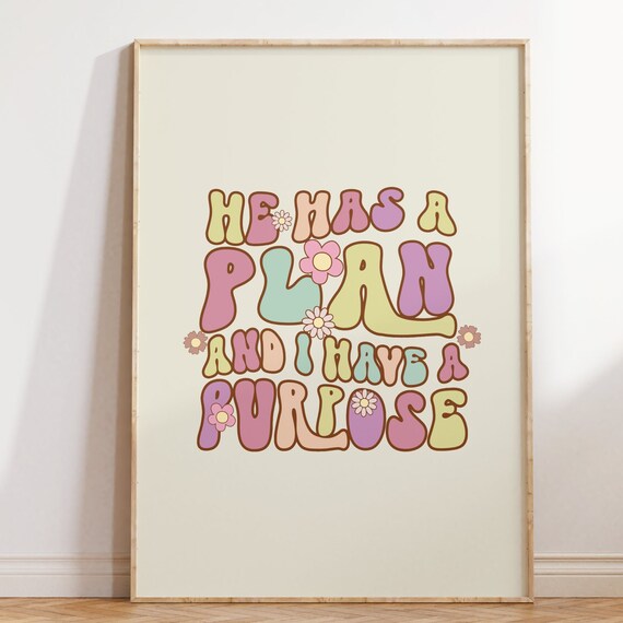 He Has A Plan And I Have A Purpose Retro Pastel Quote Poster