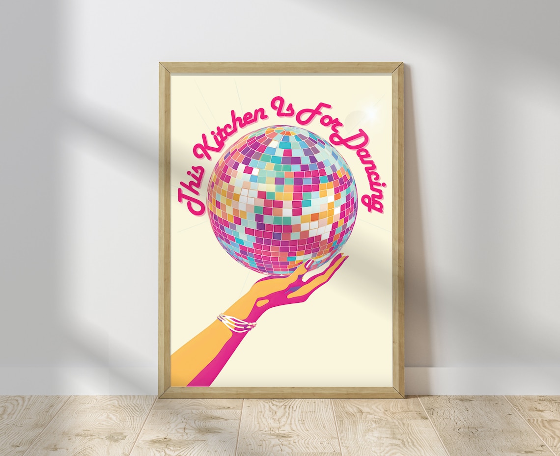 This Kitchen Is For Dancing Disco Retro Poster